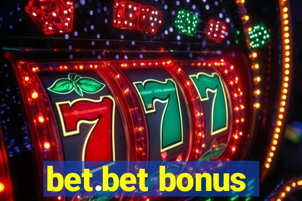 bet.bet bonus